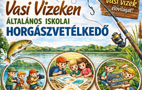 XXI. Vasi Vizeken Általános Iskolai Horgászvetélkedő